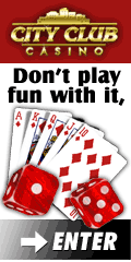 Visit City Club Casino.